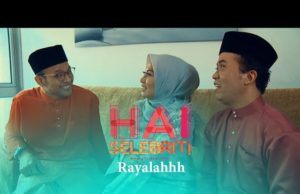 HaiSelebriti Rayalahh | Edisi 1