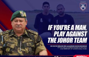 Kalau anak jantan, lawanlah pasukan Johor