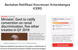 Petisyen membantah ratifikasi Konvensyen Antarabangsa Menghapuskan Semua Bentuk Diskriminasi Kaum (ICERD) terus mendapat sambutan dan sehingga pukul 10.30 pagi hari ini sebanyak 113,389 tandatangan telah berjaya dikumpulkan.