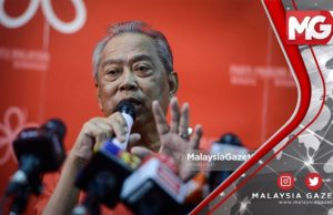 TERKINI : “Menteri Besar PPBM Ada Yang Okay, Ada yang Tak” – Muhyiddin Yassin