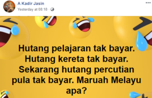 Hutang percutian pula tak bayar, maruah Melayu apa?
