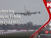 Pendaratan pesawat Etihad menakjubkan
