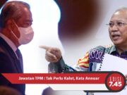 Jawatan TPM: Tak Perlu Kalut, Kata Annuar Musa | EDISI MG 7.45mlm – 29 Oktober 2020