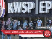 Rakyat, NGO Desak Benarkan Keluar KWSP | EDISI MG 7.45mlm – 31 Oktober 2020