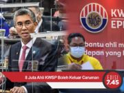 8 Juta Ahli KWSP Boleh Keluar Caruman | EDISI MG 7.45mlm – 26 Nov 2020