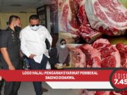 Logo Halal: Pengarah Syarikat Pembekal Daging Didakwa | EDISI MG 7.45mlm – 30 Dis 2020