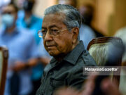 PRN langkah kluster mahkamah dan kleptokrat kukuhkan kedudukan – Mahathir
