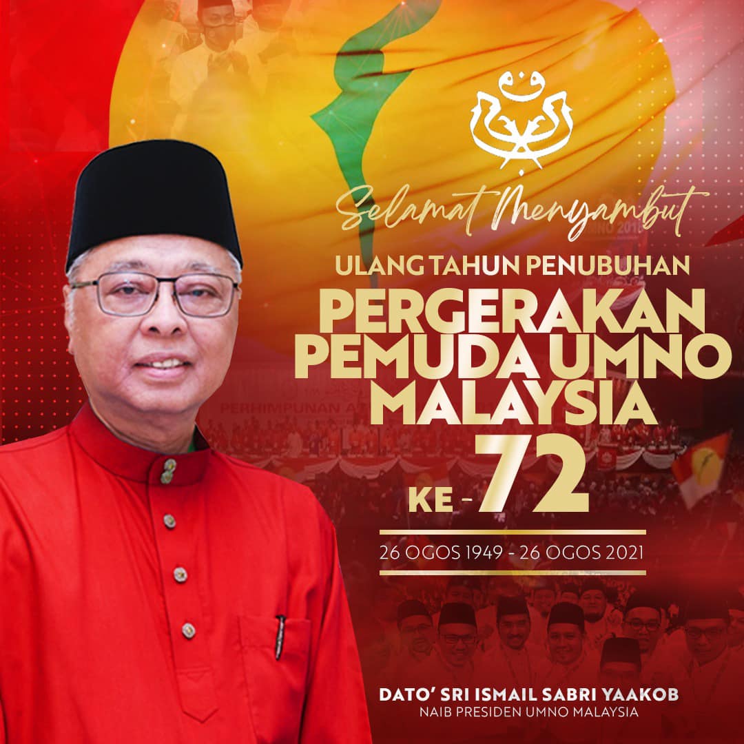 Ismail Sabri Ucap Selamat Ulang Tahun Untuk Pergerakan Pemuda Umno