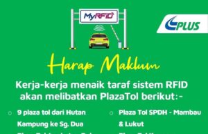 PLUS lakukan kerja-kerja penyelenggaraan sistem RFID