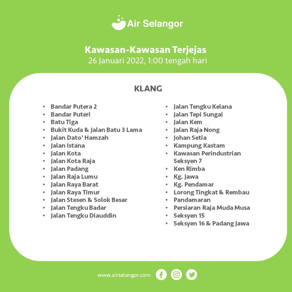       The areas under the Klang district that will be experiencing water disruption.