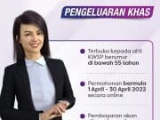 Permohonan pengeluaran khas KWSP bermula 1 April ini