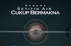 Kerana Setitis Air Cukup Bermakna