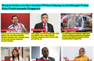 Kenapa bekas Menteri PH hilang ingatan mengenai Pulau Batu Puteh? – Asyraf