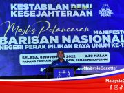 #PRU15: Kestabilan Demi Kesejahteraan Landasan Manifesto BN Perak