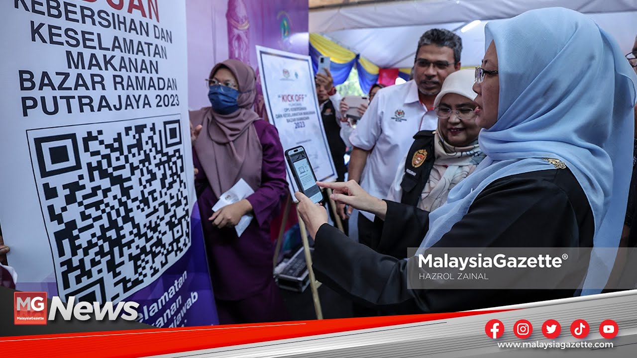 MGNews : Menteri Kesihatan Tinjau Bazar Ramadan, Sedia QR Code Untuk ...