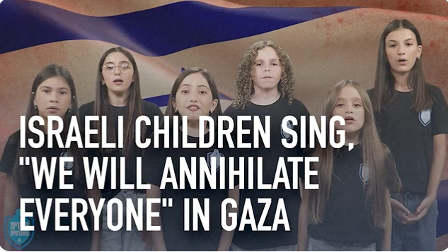 Kanak-kanak Israel nyanyi lagu sokong genosid di Gaza