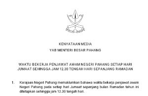 Penjawat awam Pahang bekerja setakat 12.30 tengah hari pada Jumaat sepanjang Ramadan
