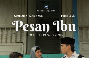 ‘Pesan Ibu’ filem pendek USIM raih lebih 100,000 tontonan