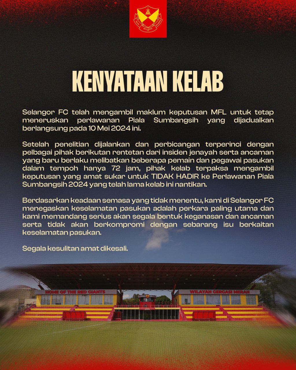 Piala Sumbangsih: Selangor tarik diri atas faktor keselamatan
