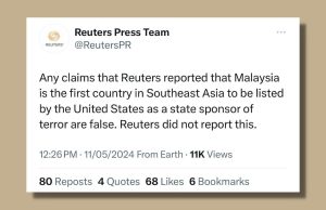 Laporan Malaysia disenaraikan sebagai penaja negara keganasan adalah palsu – Reuters