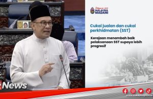 MGNews : SST Secara Progresif Berkuat Kuasa 1 Mei 2025