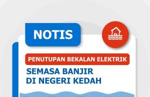 Banjir: 12 pencawang elektrik ditutup di Alor Setar, Sik