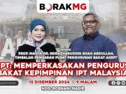 Borak MG : AKEPT: Memperkasakan Pengurusan Bakat Kepimpinan IPT Malaysia