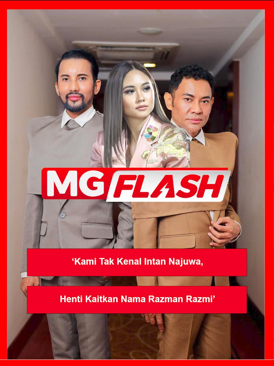 Mano Razmi ‘Kami Tak Kenal Intan Najuwa, Henti Kaitkan Nama Razman Razmi’ #MGFlash