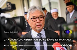 Jangan ada kegiatan songsang di Pahang – Al-Sultan Abdullah