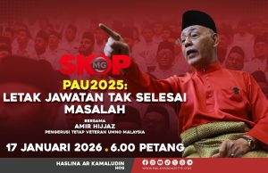 PAU 2025: Letak Jawatan Tak Selesai Masalah #SkopMG