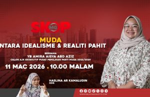 MUDA: Antara Idealisme & Realiti Pahit
