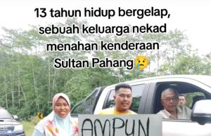 Sepanduk ‘Ampun Tuanku mohon berhenti sekejap’ ubah nasib keluarga 13 tahun tanpa elektrik