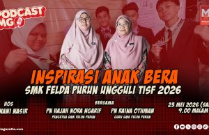 Inspirasi Anak Bera: SMK Felda Purun Ungguli TISF 2026