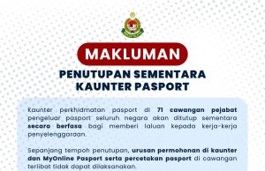 71 kaunter pasport ditutup sementara bagi penyelenggaraan sistem