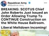 US Supreme Court allows White House ballroom construction for now