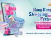 Hong Kong Shopping Festival berlangsung buat julung kali di Malaysia